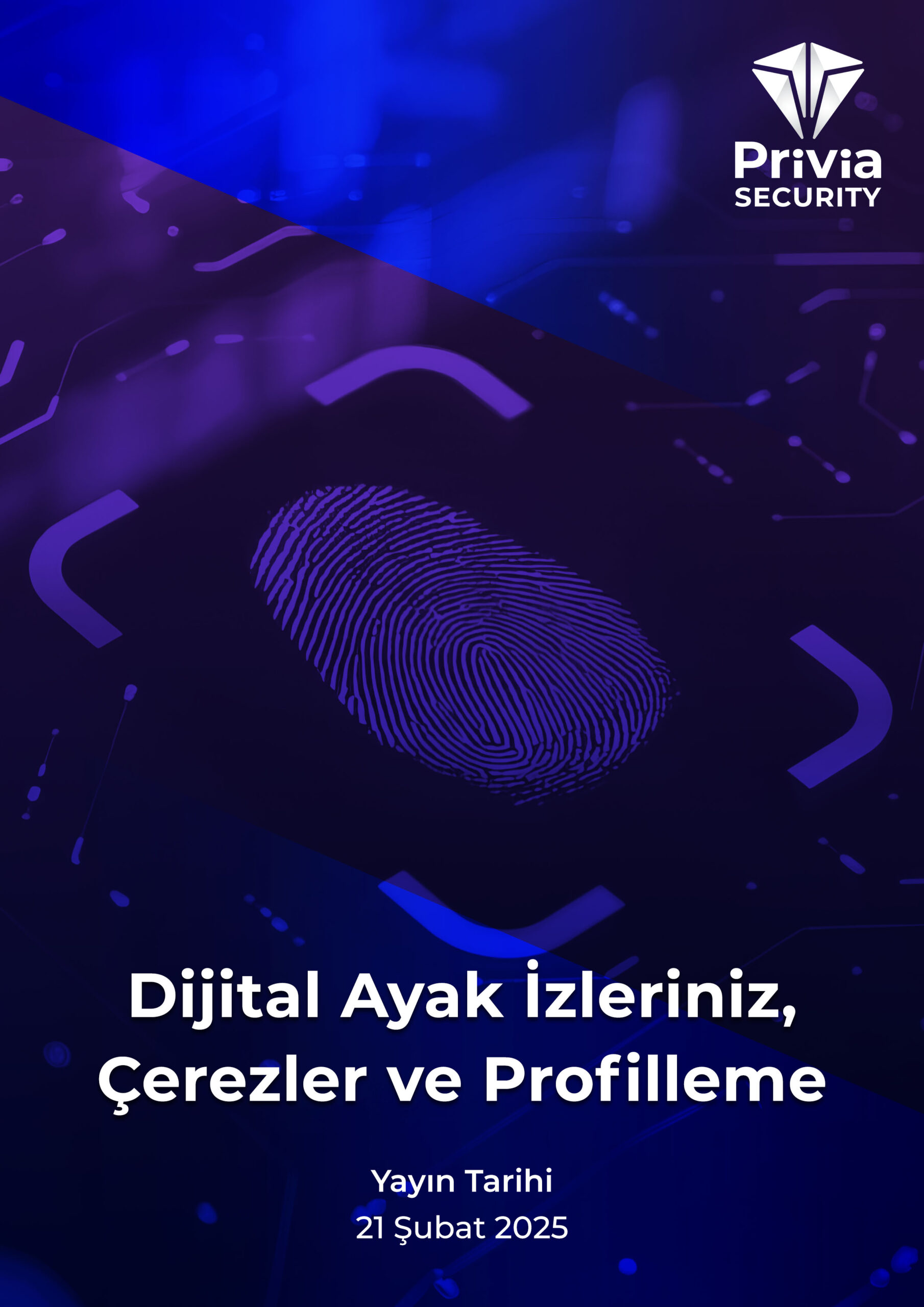 E-Kitap: Dijital Ayak İzleriniz, Çerezler ve Profilleme